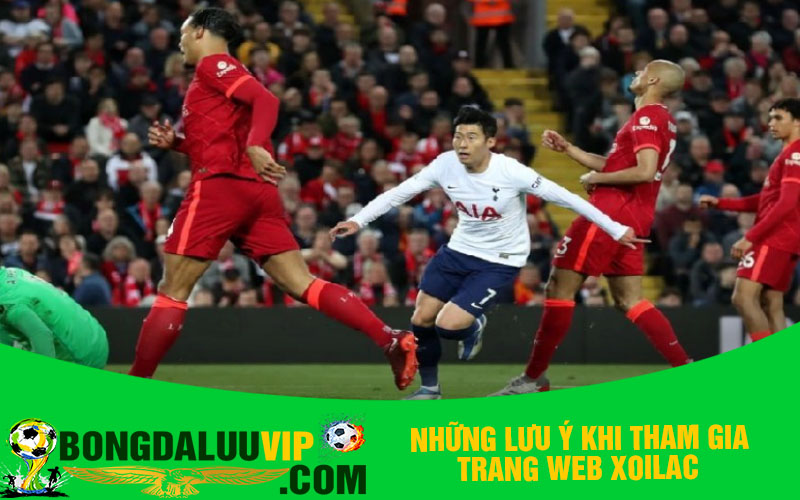 Những lưu ý khi tham gia trang web Xoilac