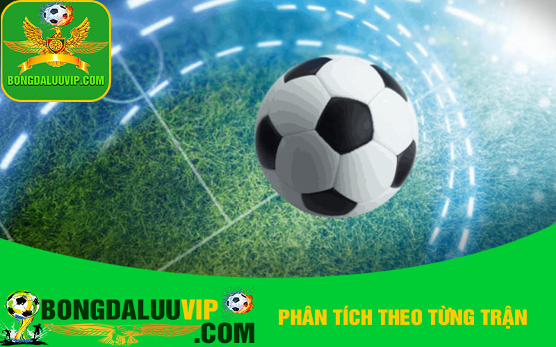 Phân tích biến động kèo theo từng trận đấu